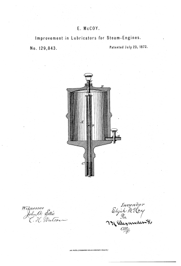 McCoy's patent for the lubrication cup, 1872/Le brevet par McCoy pour la couvette d'egouttage, 1872. Source: Wikipedia. (http://en.wikipedia.org/wiki/Elijah_McCoy)